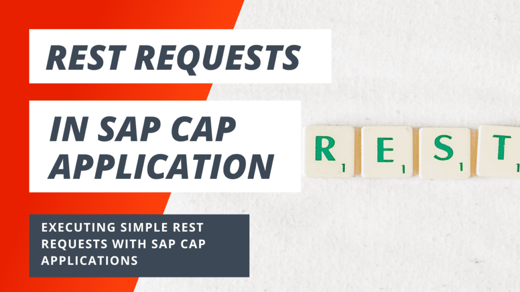 Executing simple REST requests with SAP CAP applications
